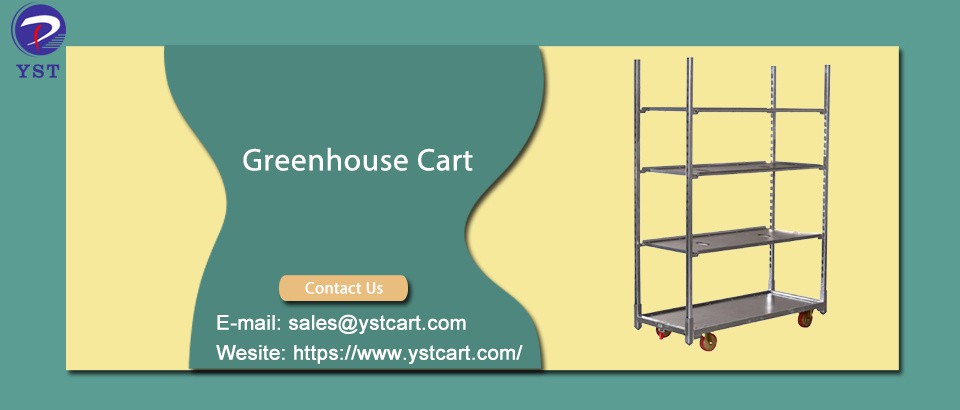 How to maintenance greenhouse cart How to maintenance greenhouse cart